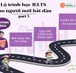 Series các tips học IELTS cho người mới bắt đầu - Phần 5 - Writing