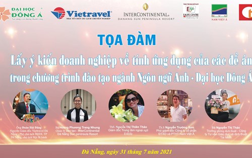 Tọa đàm Lấy ý kiến doanh nghiệp về tính ứng dụng của các đề án trong chương trình đào tạo ngành Ngôn ngữ Anh - Đại học Đông Á