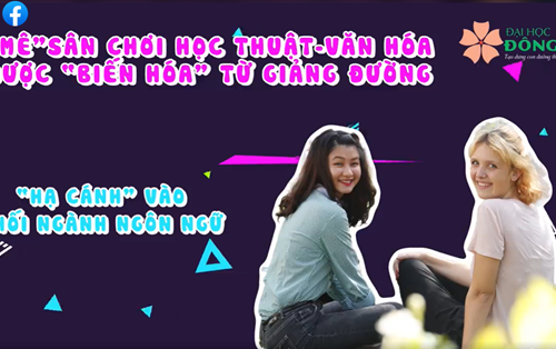 Tuyển sinh các nhóm ngành ngôn ngữ - Đại học Đông Á