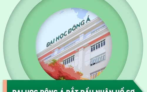ĐH ĐÔNG Á BẮT ĐẦU NHẬN HỒ SƠ XÉT HỌC BẠ TỪ NGÀY 𝟎𝟖/𝟎𝟐/𝟐𝟎𝟐𝟑