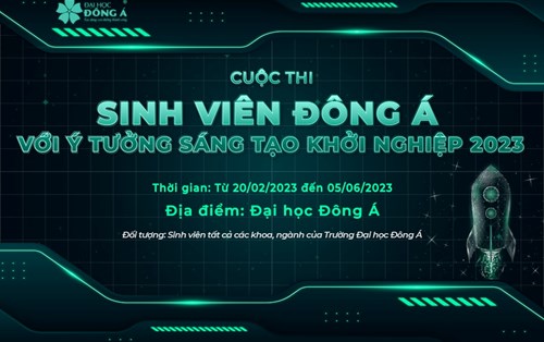 Cuộc thi Sinh viên Đại học Đông Á với ý tưởng sáng tạo khởi nghiệp 2023