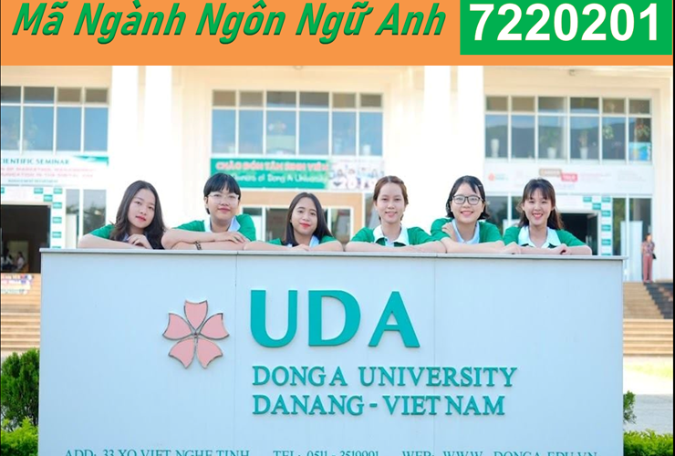 Phương Thức Xét Tuyển Ngành Ngôn Ngữ Anh Năm Học 2022-2023 tại Đại học Đông Á