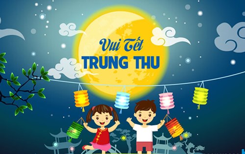 TỪ VỰNG TIẾNG ANH VỀ TẾT TRUNG THU - MID-AUTUMN FESTIVAL
