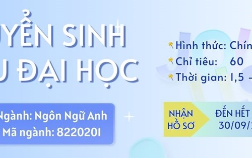Thông báo tuyển sinh Thạc sĩ đợt 2 năm 2023 - Ngành Ngôn ngữ Anh